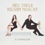 Texte: "Hiba Tawaji Ibrahim Maalouf À La Française." Eine Frau im schwarzen Kleid und ein Mann mit Trompete sitzen nebeneinander.