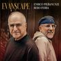 "EVANSCAPE" und die Namen "ENRICO PIERANUNZI" und "BEBO FERRA" sind oben. Zwei ältere Männer, einer lächelt, der andere trägt eine Mütze., LP
