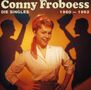 Text: "Conny Froboess - Die Singles 1960 — 1962". Frau lächelt, mit rotem Schal, vor orangefarbenem Hintergrund mit Schatten., CD