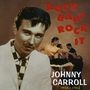 Johnny Carroll: Rock Baby, Rock It, CD