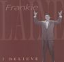 Frankie Laine: I Believe, CD,CD,CD,CD,CD,CD