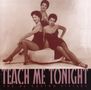 The De Castro Sisters: Teach Me Tonight, CD