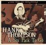 Hank Thompson: A Six Pack To Go, CD, CD