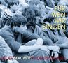 Für wen wir singen Vol. 2, CD