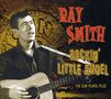 Ray Smith: Rockin' Little Angel: The Sun Years Plus, CD