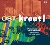 OST-KRAUT! - Progressives aus den DDR-Archiven Teil 2 (1976 - 1982), 2 CDs