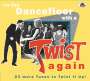 : On The Dancefloor With A Twist Again!: 23 More Tunes To Twist It Up!, CD