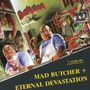 Destruction: Mad Butcher / Eternal Devastiation, CD