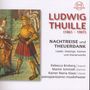 Ludwig Thuille: Lieder & Gesänge aus dem Nachlass, 2 CDs