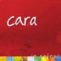 Cara: In Colour, CD