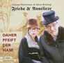 : D. Wischmeyer - Frieda & Anneliese/ Daher pfeift der Hase, CD,CD
