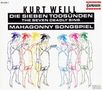 Kurt Weill (1900-1950): Die Sieben Todsünden, CD