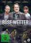 Johannes Grieser: Böse Wetter, DVD