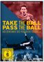 : Take the Ball Pass the Ball - Das Geheimnis des perfekten Fußballs (OmU), DVD