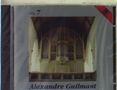 Felix Alexandre Guilmant: Orgelwerke, CD