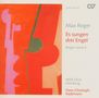 Max Reger: Reger vocal II - Es sungen drei Engel (Geistliche Werke), CD