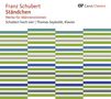 Franz Schubert: Lieder für Männerchor, CD