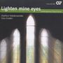 Orpheus Vokalensemble - Lighten mine eyes, CD