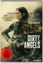 Dirty Angels, DVD