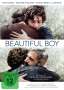 Felix Van Groeningen: Beautiful Boy, DVD