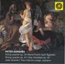 Peter Barcaba: Streichquartette op.22 "Mariä Flucht aus Ägypten" & op.44, CD