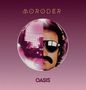 Text "MORODER" oben, "OASIS" unten. Illustration mit halber Diskokugel, halbes Gesicht mit Sonnenbrille und Schnurrbart., 3 CDs