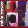 Robin Trower: What Lies Beneath (remastered) (180g), LP