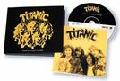 Titanic: Ballad Of A Rock'n'Roll Loser, CD