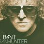 Ian Hunter: Rant, CD