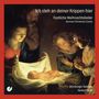 : Würzburger Vocalsolisten - Ich steh an deiner Krippen hier, CD