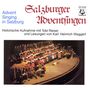 Salzburger Adventssingen (Historische Aufnahmen mit Tobi Reiser & Lesungen von Karl Heinrich Waggerl), CD