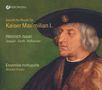 Heinrich Isaac: Geistliche Musik für Kaiser Maximilian I (1459-1519), CD,CD