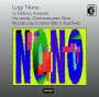 Luigi Nono (1924-1990): La fabbrica illuminata, CD