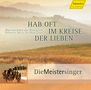 Die Meistersinger - Hab oft im Kreise der Lieben, CD