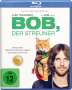 Bob, der Streuner (Blu-ray), Blu-ray Disc