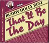 Buddy Holly: That'll Be The Day - Best, CD