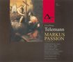 Georg Philipp Telemann: Markus-Passion TWV 5:40 (1755), 2 CDs