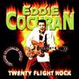 Eddie Cochran: Twenty Flight Rock, CD