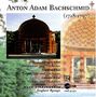 Anton Adam Bachschmid: Violinkonzerte in D & F, CD, CD