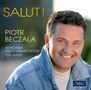 Piotr Beczala - Salut!, CD