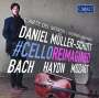 Daniel Müller-Schott - Cello Reimagined, CD