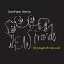 "Solo Piano Works, New Trends, Christoph Armbrecht." Eine abstrakte, bunte Linie zeigt vier Männer, die singen., CD