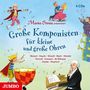 Marko Simsa: Große Komponisten für kleine und große Ohren, 4 CDs, 4 CDs