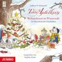 Andreas H. Schmachtl: Tilda Apfelkern. Weihnachtszeit im Winterwald, CD
