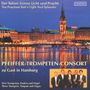 Pfeiffer-Trompeten-Consort - Der lieben Sonne Licht und Pracht, CD