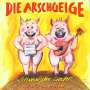 Die Arschgeige: Schweinische Lieder (Die CD zum Buch), CD