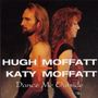 Hugh Moffatt: Dance Me Outside, CD