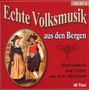 Echte Volksmusik aus den Bergen Folge 6, 2 CDs, 2 CDs