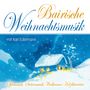 Karl Edelmann: Bairische Weihnachtsmusik, CD