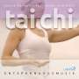 : Tai Chi: Innere Harmonie für Körper und Geist, CD